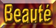 La beauté... conseils???