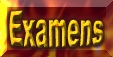 Résutats des derniers examens...